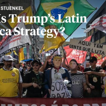 What Is Trump’s Latin America Strategy?