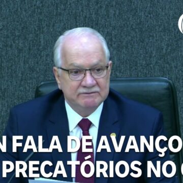 Fachin fala de avanços sobre precatórios no CNJ