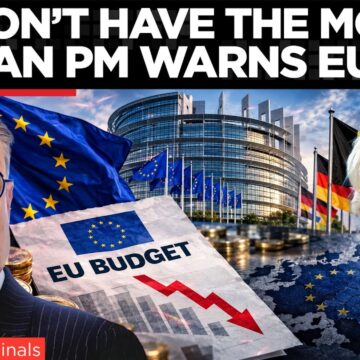 EU BUDGET CLASH: Belgium Questions How Europe Will Fund New Priorities, Warns of Tough Talks