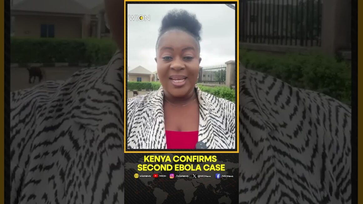 Ebola Outbreak: Kenya Confirms Second Ebola Case | WION Shorts