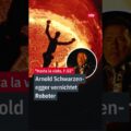 Arnold Schwarzenegger vernichtet Roboter in flüssigem Stahl | #ntv