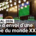 Mondial 2026 : coup d’envoi d’une Coupe du monde XXL • FRANCE 24