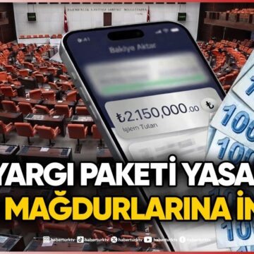 Milyonları İlgilendiren Karar Çıktı! 12. Yargı Paketi’nde IBAN Mağdurları İçin Ne Değişiyor?
