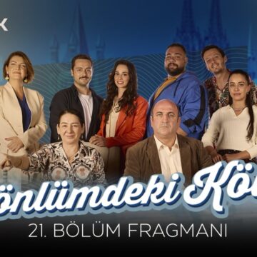 Gönlümdeki Köln – 21. Bölüm Fragmanı
