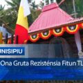 Inaugura Ona Gruta Rezisténsia Fitun TL Iha Luro